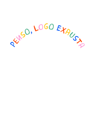 Penso, logo exausta - bolsa