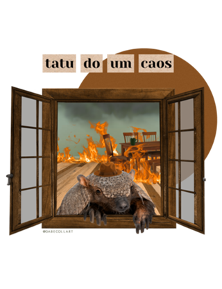 Colagem Tatu do um Caos