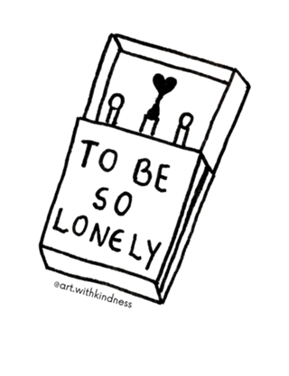 To be so lonely