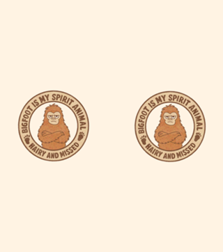 Bigfoot is my spirit animal