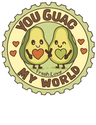 You Guac My World