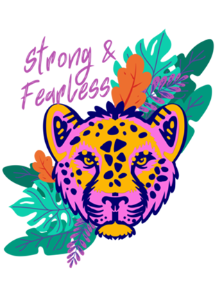 T- Strong and Fearless