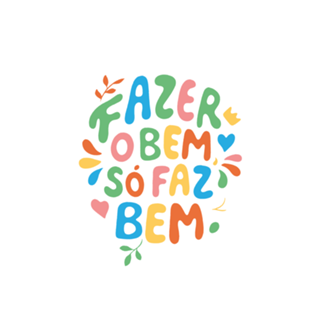 Fazer o bem, só faz bem.