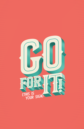 Go for it!
