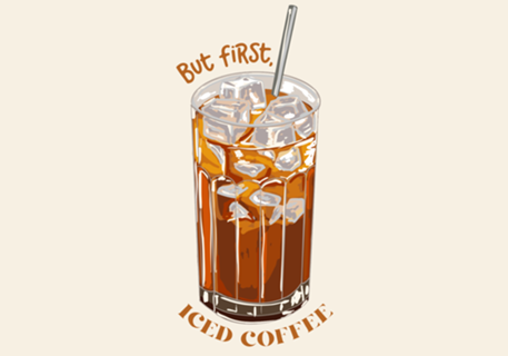 But first, iced coffee