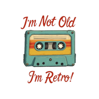 Fita Cassete I'm Not Old, I'm Retro