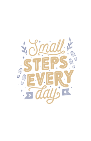 Small Steps Every Day