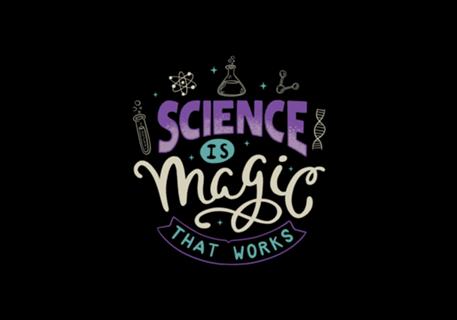 Science is Magic That Works
