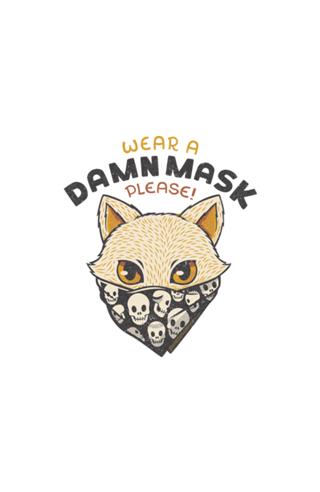 Cat Wear a Damn Mask (please)