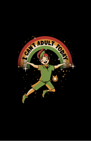 I Can't Adult Today Dark Tone