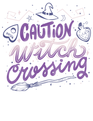 Caution Witch Crossing
