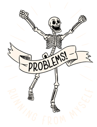 Running From Myself Skeleton
