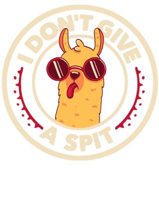 I Don't Give a Spit