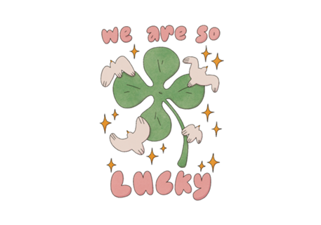 WE ARE SO LUCKY