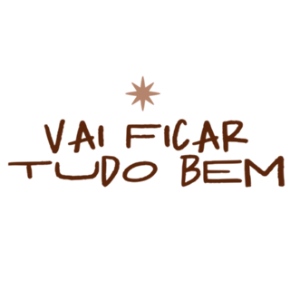 Vai ficar tudo bem