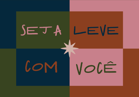 Seja Leve Com Você