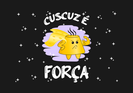 Cuscuz é Força (fundo escuro, ARTE0001BCO)