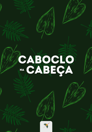 Caboclo na cabeça