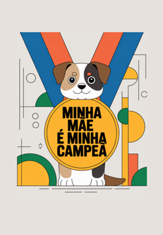 Minha mãe é minha campeã