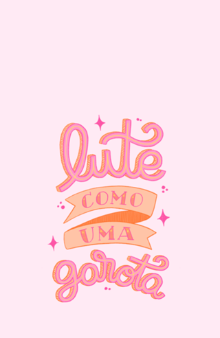 Lute Como Uma Garota
