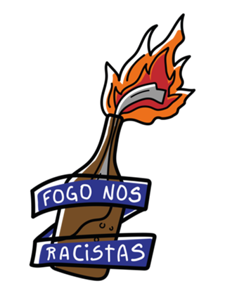 Fogo nos racistas