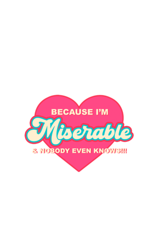 Miserable