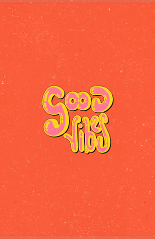 Good Vibes