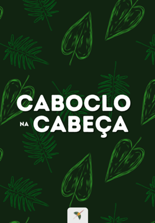 Caboclo na cabeça