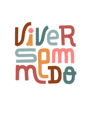 VIVER SEM MEDO