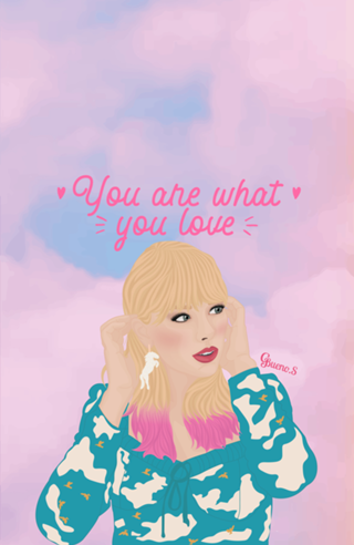 You are what you love