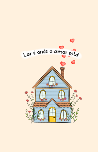 Lar é Onde o Amor Está