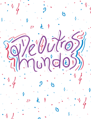 De outros mundos